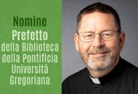 Nomine / Prefetto della Biblioteca della Pontificia Università Gregoriana